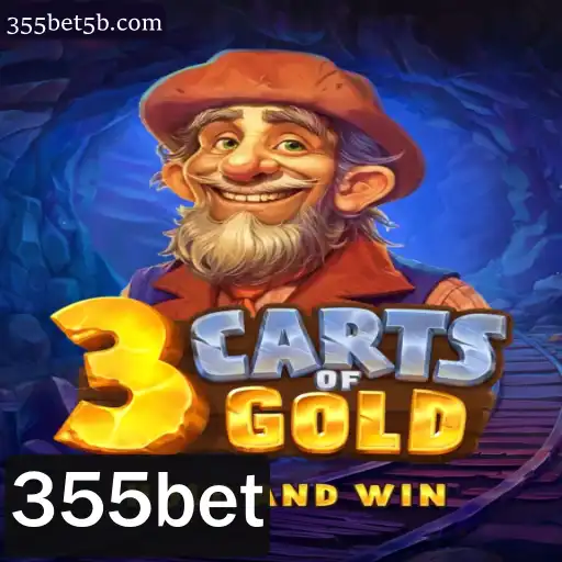 3cartsOfGold: Um Mergulho no Mundo Emocionante de 355bet