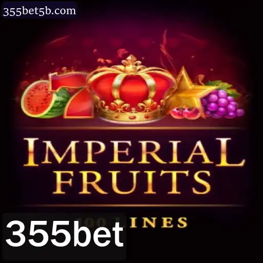 Descubra o Fascinante Mundo do Jogo ImperialFruits100 na Plataforma 355bet